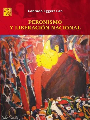 cover image of Peronismo y liberación nacional